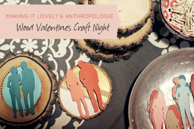Wood Valentines Craft Night