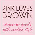 Pink Loves Brown
